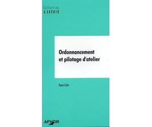 ORDONNANCEMENT ET PILOTAGE D'ATELIER