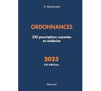 Ordonnances 2025 Denis Vital Durand (Auteur)