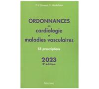 Ordonnances En Cardiologie Et Maladies Vasculaires - 55 Prescriptions