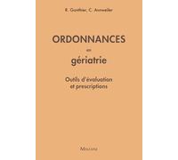 Ordonnances en gériatrie: Outils d’évaluation et prescriptions