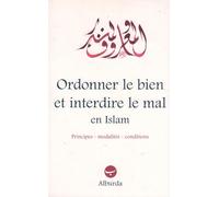 Ordonner le bien et interdire le mal en Islam