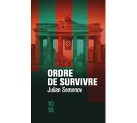 Ordre de survivre