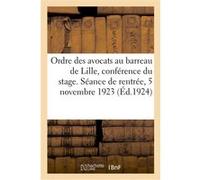 Ordre des avocats au barreau de Lille, conférence du stage Collectif (Auteur)
