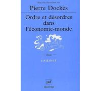 Ordre et désordre dans l'économie-monde