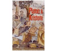 Ordre Et Histoire - Tome 3, Platon Et Aristote