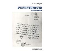 Ordres de tuer. Arménie 1915