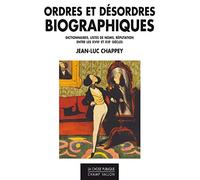 Ordres et désordres biographiques: Dictionnaires, listes de noms, réputation des Lumières à Wikipédia