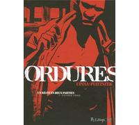 Ordures Un récit en deux parties-Entrée Nord - Stéphane Piatzszek - Futuropolis - broché - Bande dessinée