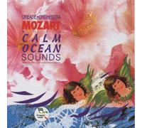 Oreade Orch. - Mozart with Calm Ocean Sounds [Import]