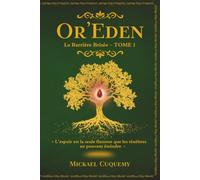 Or'Eden: La Barrière Brisée - TOME 1