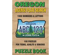 Oregon License Plate Search: Puzzle Book with 100 Puzzles and 1,500 Letter & Number Combinations