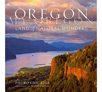 Oregon, My Oregon: Land of Natural Wonders