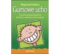 Oreille en caoutchouc - Małgorzata Podleśna (Buch auf Polnisch)