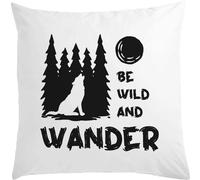 Oreiller blanc avec inscription « Be Wild And Wander Wolf Howling At The Moon » - 40 x 40 cm