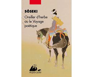 Oreiller d'herbe ou le voyage poétique