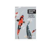 Oreiller d'herbes - Sôseki Natsume - Rivages - Livre