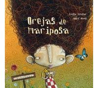 Orejas De Mariposa/ Butterfly Ears Luisa Aguilar (Auteur)