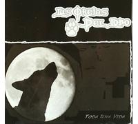 Orejas Del Lobo, Las - Toda Una Vida [Import]