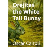 Orejitas the White Tail Bunny