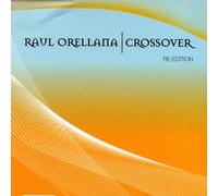 Orellana,Raul - Crossover