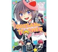 Oresama Teacher Vol. 27 by Izumi Tsubaki Izumi Tsubaki (Auteur)