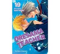 Oresama Teacher Volume 19 (Paperback) Izumi Tsubaki, (Auteur)