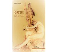 Oreste La fin de l'histoire ? - Marc Durand - L'harmattan - broché - Essai