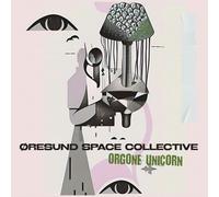 Oresund Space Collective - Orgone Unicorn [Compact Discs]
