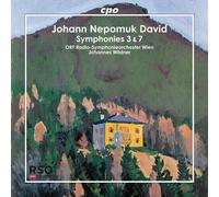 Orf Radio-Symphonieorchester Wien - Johann Nepomuk David: Symphonies 3 & 7 [Compact Discs]