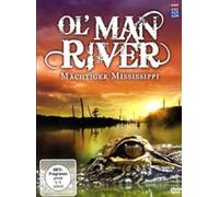 Orf Universum - Ol'Man River-Mächtiger Mississippi
