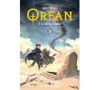 Orfan - 5. Le vent de la colère