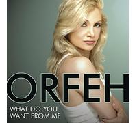 Orfeh - What Do You Want