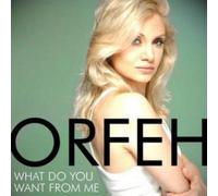 Orfeh – What Do You Want