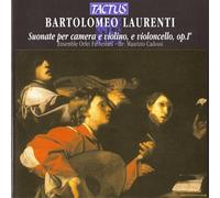 Laurenti Bartolomeo Girolamo – Suonate Per Camera e Violino, e Cello Op.1a – Tactus