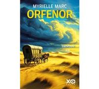 Myrielle Marc – Orfenor – Tome 2 : Tristan – Roman – Broché
