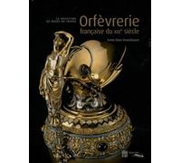 Orfèvrerie française du XIXe siècle: La collection du musée du Louvre