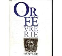 ORFÈVRERIE NANTAISE (Dictionnaire des poinçons de l'orfèvrerie française)