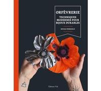 Nicole Ringgold – Orfèvrerie : techniques modernes pour bijoux durables – Relié