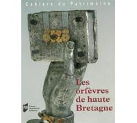 Orfevres de haute bretagne - Pur - Presses Universitaires Rennes - cartonné - Beau livre