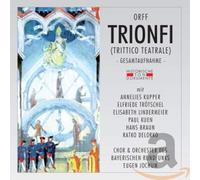 Orff, C. - Trionfi (Trittico Teatral