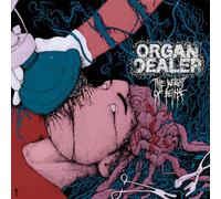 Organ Dealer - The Weight of Being [Import]