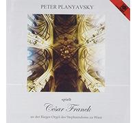 Peter Planyavsky spielt Cesar Franck