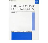 [(Organ Music for Manuals Book 2)] [Author: C. H. Trevor] published on (March, 1972)