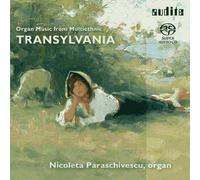 Organ Music From Multiethnic Transylvania/Paraschivescu