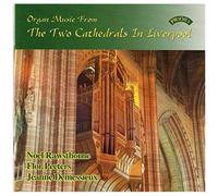 Organ Music From The 2 Cathedrals In Liverpool (Rawsthorne)