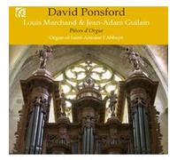 Guilain / Ponsford – Musique d'orgue de l'âge d'or Vol 7 – CD