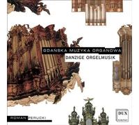 Organ Music in Gdansk Through Ages