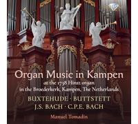 Buxtehude, Buttstett, J.S. Bach & C.P.E. Bach – Organ Music in Kampen – CD – Edel