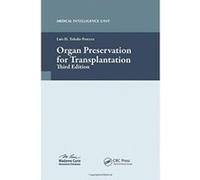 Organ Preservation for Transplantation (Medical Intelligence Unit (Unnumbered)) - [Version Originale] Inconnu (Auteur)