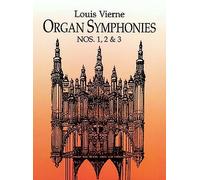 Organ Symphonies: Nos. 1-3 (Dover Music For Organ)